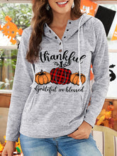 Load image into Gallery viewer, Thankful, Grateful &amp; Blessed Hoodie
